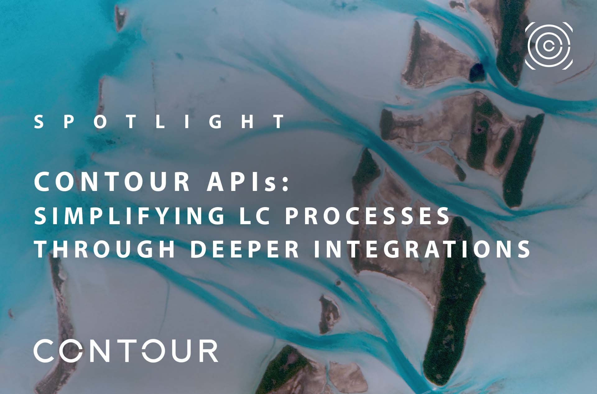 Contour APIs: Simplifying Letter of Credit processes through deeper integrations
